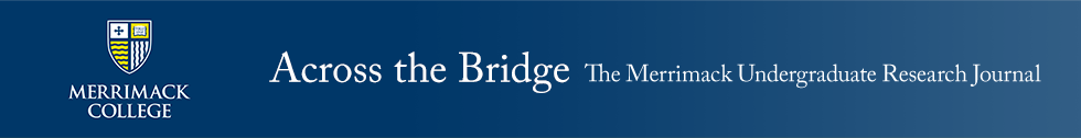 Across the Bridge: The Merrimack Undergraduate Research Journal