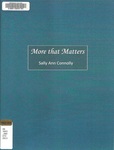 More that Matters by Sally Ann Connolly