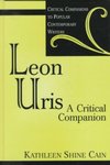 Leon Uris: A Critical Companion