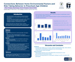 Connections Between Home Environmental Factors and Risk-Taking Behavior in Preschool-Age Children by Jillian Trudeau
