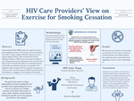 HIV Care Providers' View on Exercise for Smoking Cessation by Makayla Hutchinson