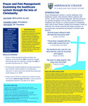 Prayer and Pain Management: Examining the Healthcare System through the Lens of Christianity
